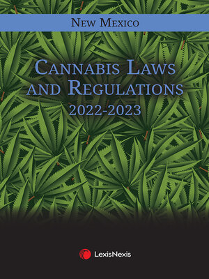 cover image of New Mexico Cannabis Laws and Regulations